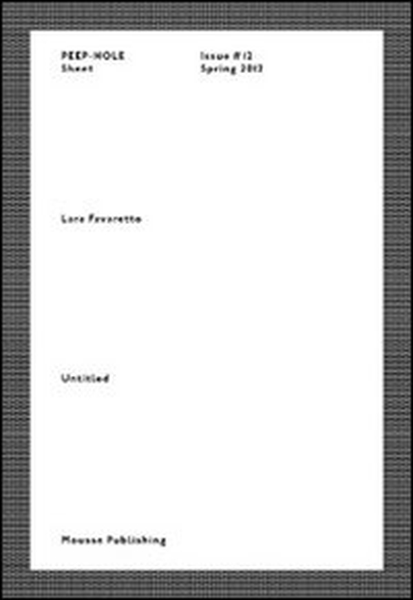 Lara Favaretto. Peep-Hole Sheet - Vol. 12 - Librerie.coop Lara Favaretto. Peep-Hole Sheet - Vol. 12 - Librerie.coop