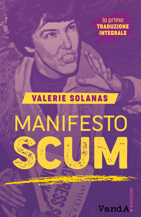 Manifesto SCUM - Librerie.coop Manifesto SCUM - Librerie.coop