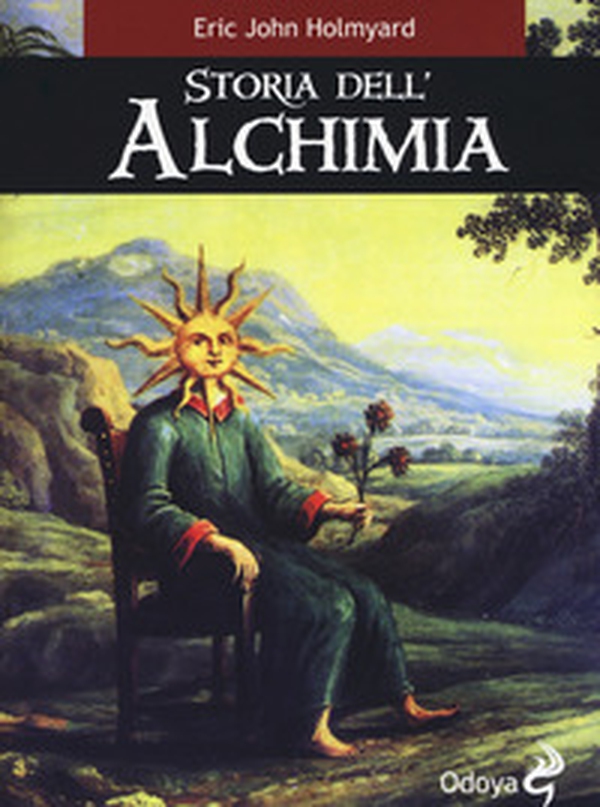 Storia dell'alchimia - Librerie.coop Storia dell'alchimia - Librerie.coop