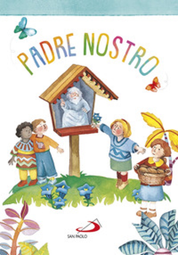 Padre nostro - Librerie.coop Padre nostro - Librerie.coop