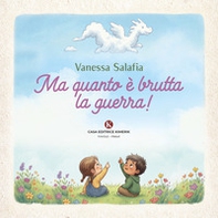 Ma quanto è brutta la guerra! - Librerie.coop