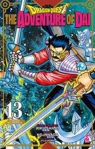 The adventure of Dai. Dragon quest - Vol. 13 - Librerie.coop