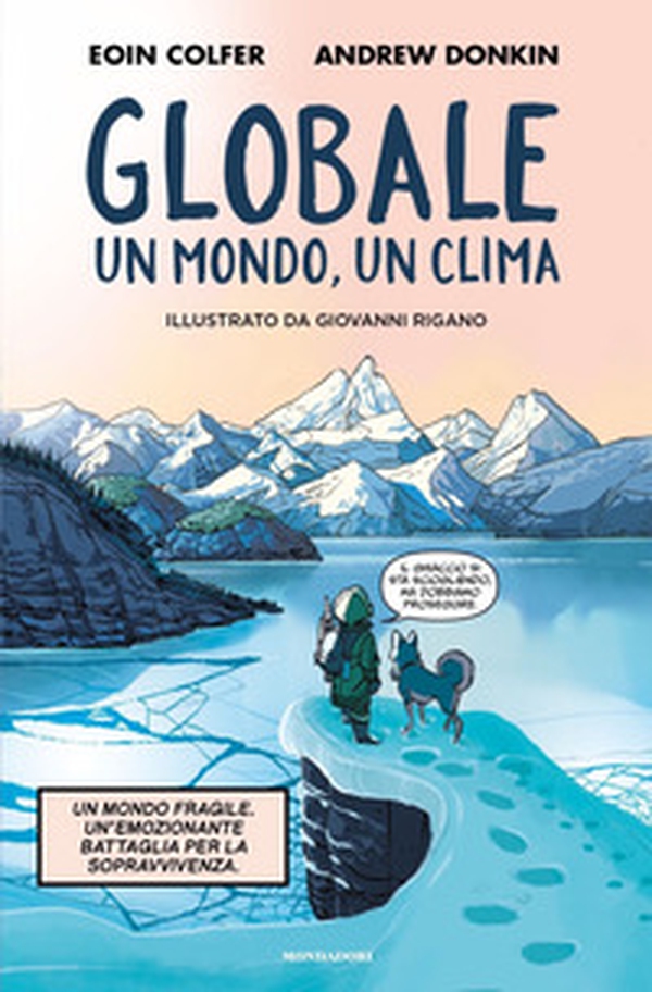 Globale. Un clima, un mondo - Librerie.coop Globale. Un clima, un mondo - Librerie.coop