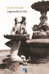 Sognando la vita - Librerie.coop