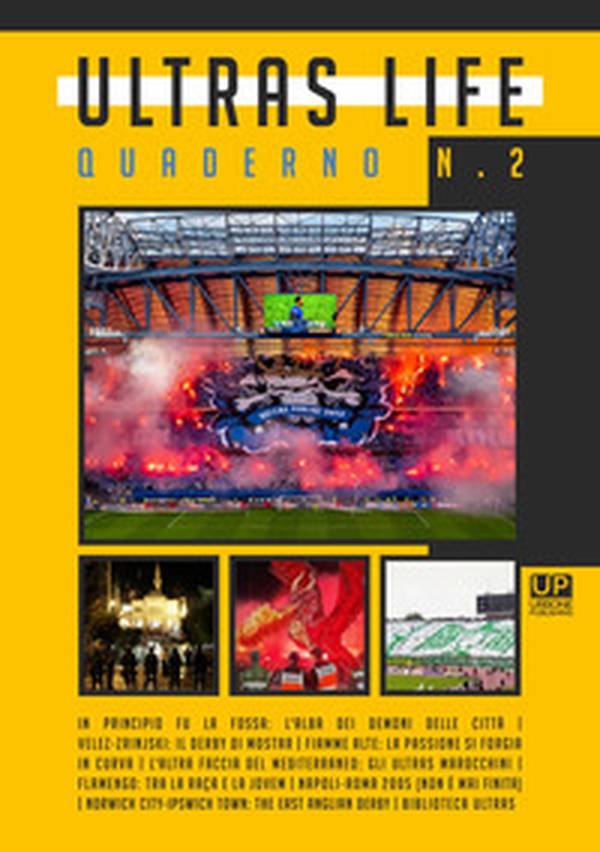 Ultras life - Vol. 2 - Librerie.coop Ultras life - Vol. 2 - Librerie.coop