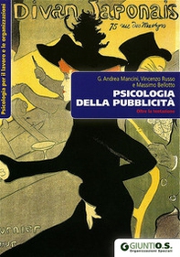 Psicologia della pubblicità. Oltre la tentazione - Librerie.coop Psicologia della pubblicità. Oltre la tentazione - Librerie.coop