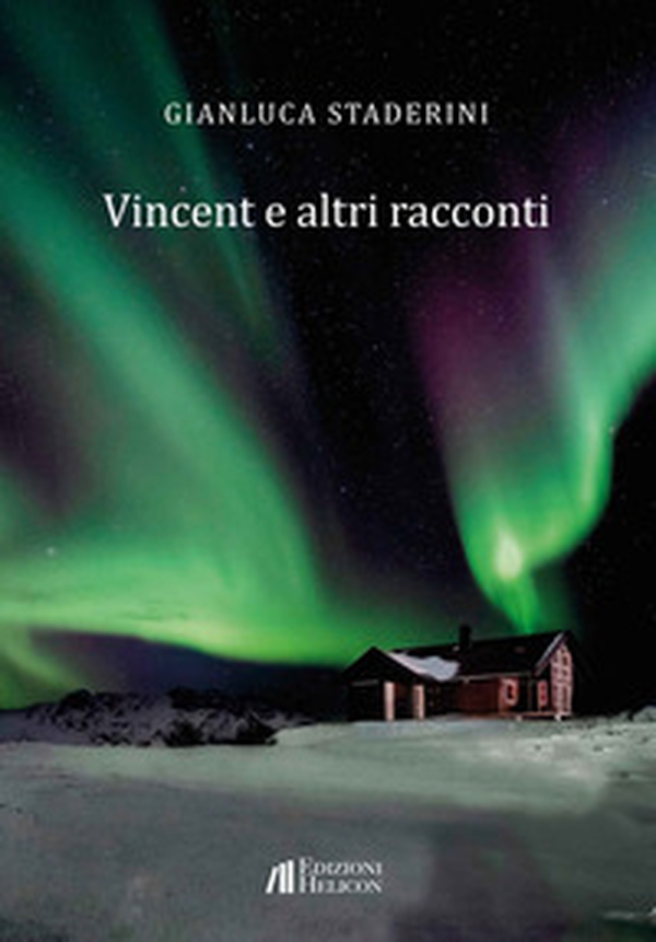 Vincent e altri racconti - Librerie.coop Vincent e altri racconti - Librerie.coop