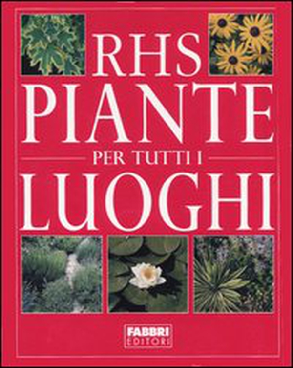 Piante per tutti i luoghi - Librerie.coop Piante per tutti i luoghi - Librerie.coop