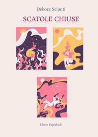 Scatole chiuse - Librerie.coop Scatole chiuse - Librerie.coop