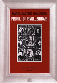Profili di rivoluzionari - Librerie.coop