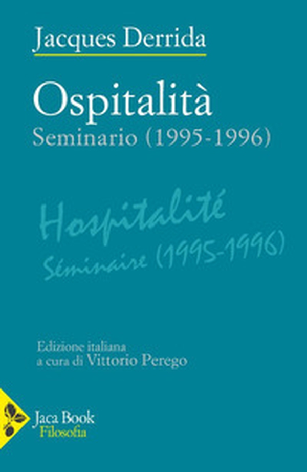 Ospitalità. Seminario (1995-1996) - Librerie.coop
