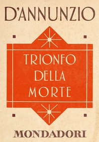 Trionfo della morte (e-Meridiani Mondadori) - Librerie.coop