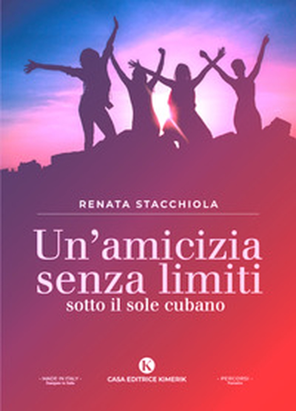 Un'amicizia senza limiti sotto il sole cubano - Librerie.coop Un'amicizia senza limiti sotto il sole cubano - Librerie.coop