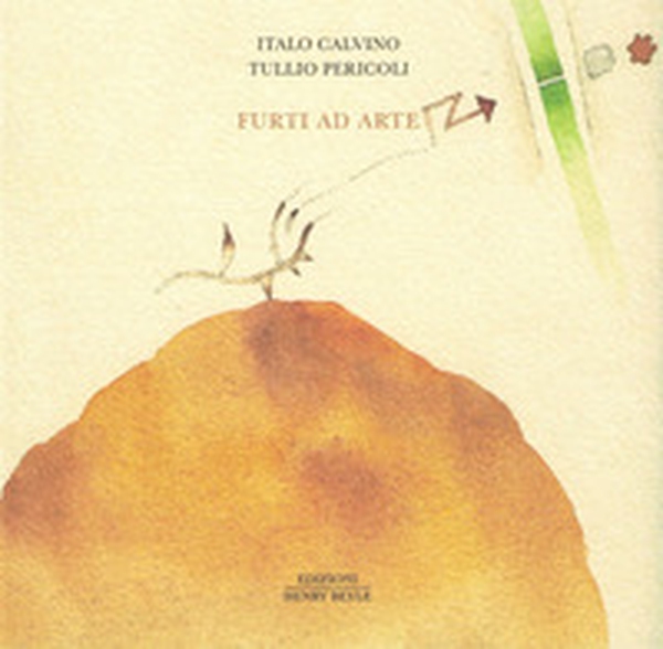 Furti ad arte - Librerie.coop Furti ad arte - Librerie.coop
