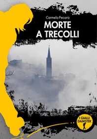 Morte a Trecolli - Librerie.coop