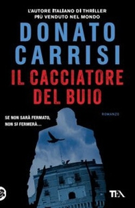 Il cacciatore del buio. La trilogia di Marcus - Librerie.coop