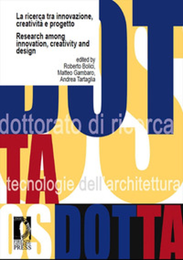 La ricerca tra innovazione, creatività e progetto-Research among innovation, creativity and design - Librerie.coop