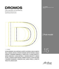 Dromos. Libro periodico di architettura. Ediz. italiana e inglese - Vol. 15 - Librerie.coop