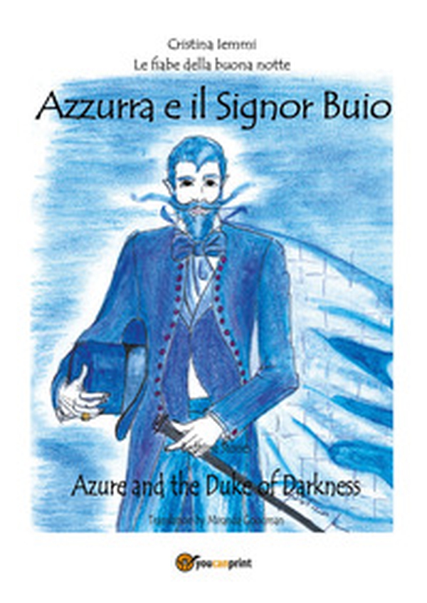 Azzurra e il signor Buio - Librerie.coop Azzurra e il signor Buio - Librerie.coop