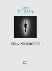 Vera deve morire - Librerie.coop Vera deve morire - Librerie.coop