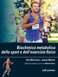 Biochimica metabolica dello sport e dell'esercizio fisico - Librerie.coop