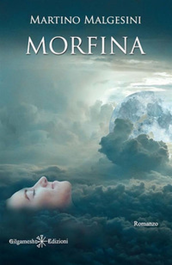 Morfina - Librerie.coop Morfina - Librerie.coop