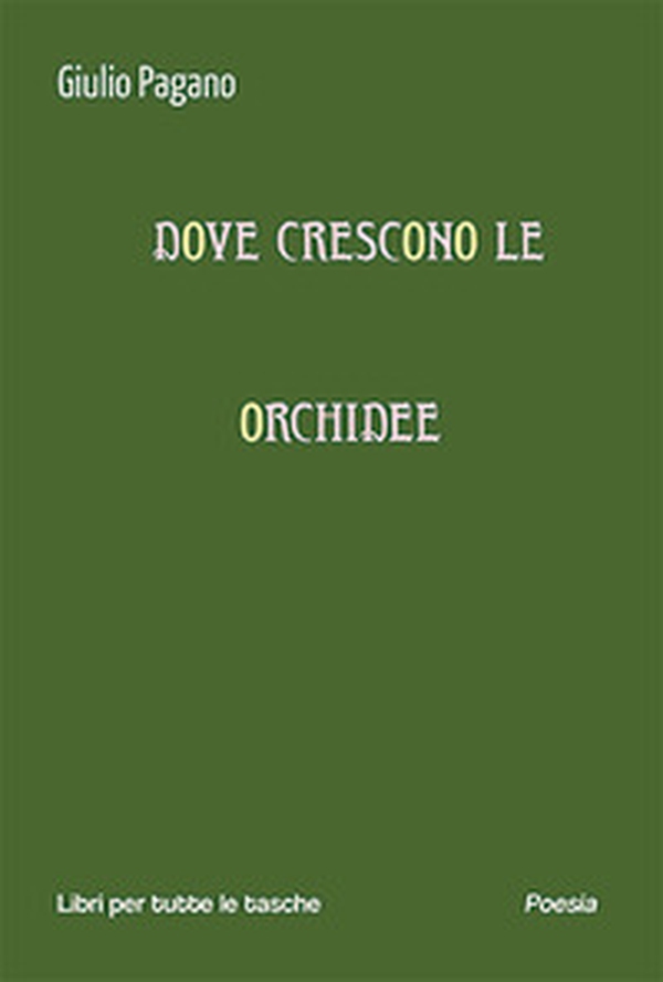 Dove crescono le orchidee - Librerie.coop Dove crescono le orchidee - Librerie.coop