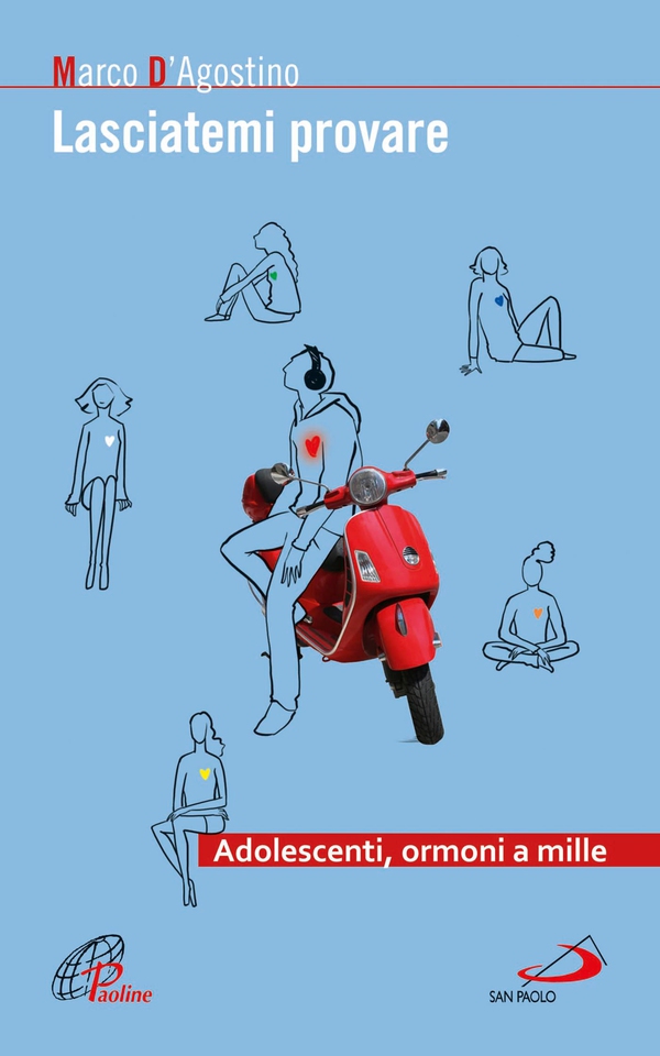 Lasciatemi provare. Adolescenti, ormoni a mille - Librerie.coop Lasciatemi provare. Adolescenti, ormoni a mille - Librerie.coop