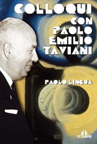 Colloqui con Paolo Emilio Taviani (1969-2001) - Librerie.coop