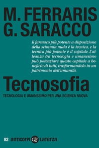 Tecnosofia. Tecnologia e umanesimo per una scienza nuova - Librerie.coop