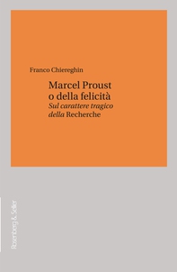 Marcel Proust o della felicità - Librerie.coop