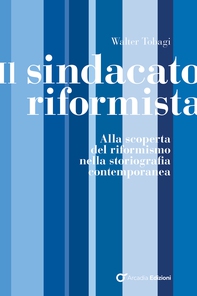 Il sindacato riformista - Librerie.coop