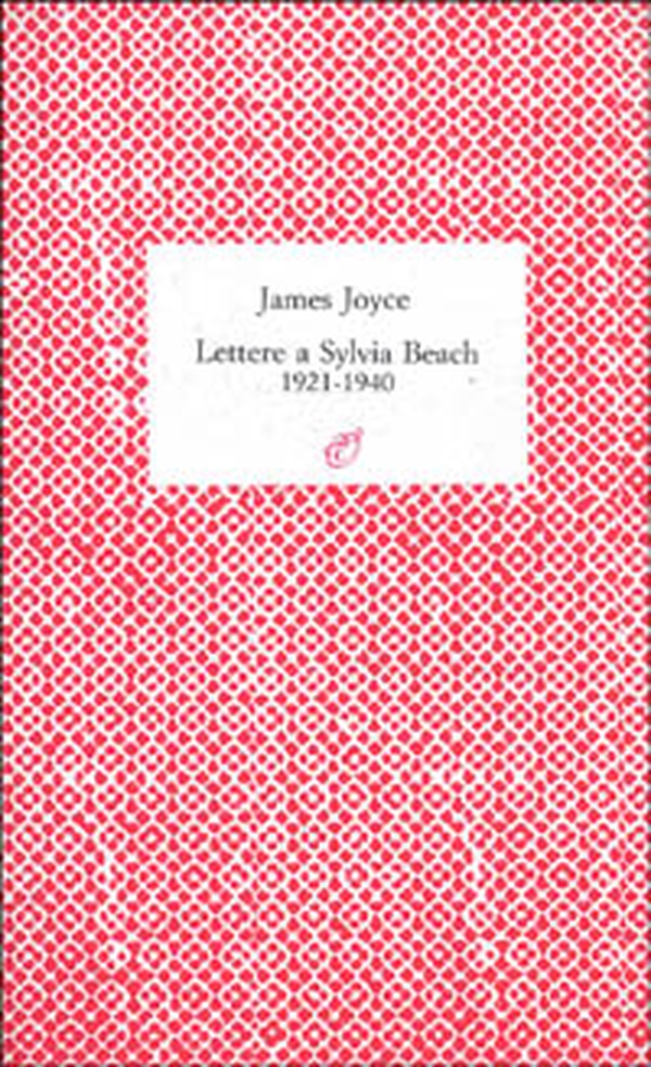 Lettere a Sylvia Beach - Librerie.coop