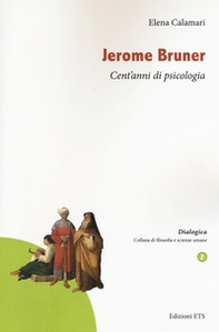 Jerome Bruner. Cent'anni di psicologia - Librerie.coop Jerome Bruner. Cent'anni di psicologia - Librerie.coop
