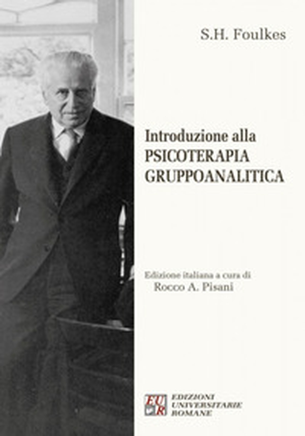 Introduzione alla psicoterapia gruppoanalitica - Librerie.coop Introduzione alla psicoterapia gruppoanalitica - Librerie.coop