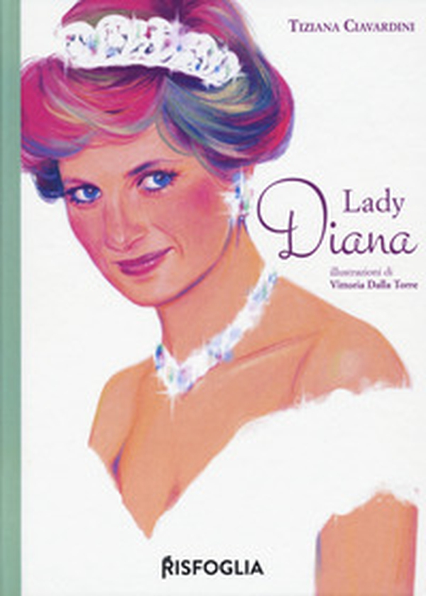 Lady Diana - Librerie.coop Lady Diana - Librerie.coop