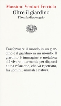 Oltre il giardino. Filosofia del paesaggio - Librerie.coop Oltre il giardino. Filosofia del paesaggio - Librerie.coop