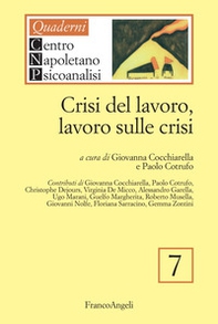Crisi del lavoro, lavoro sulle crisi - Librerie.coop