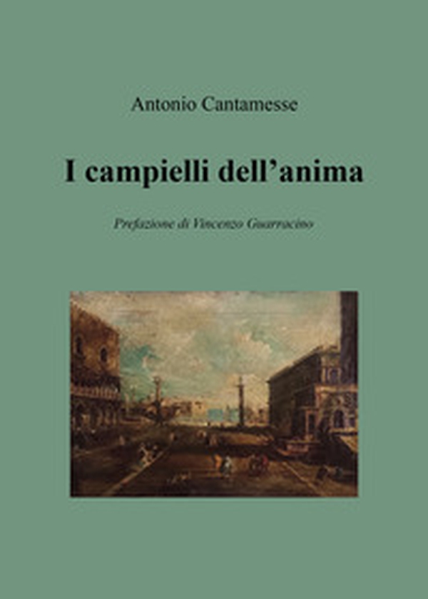 I campielli dell'anima - Librerie.coop I campielli dell'anima - Librerie.coop