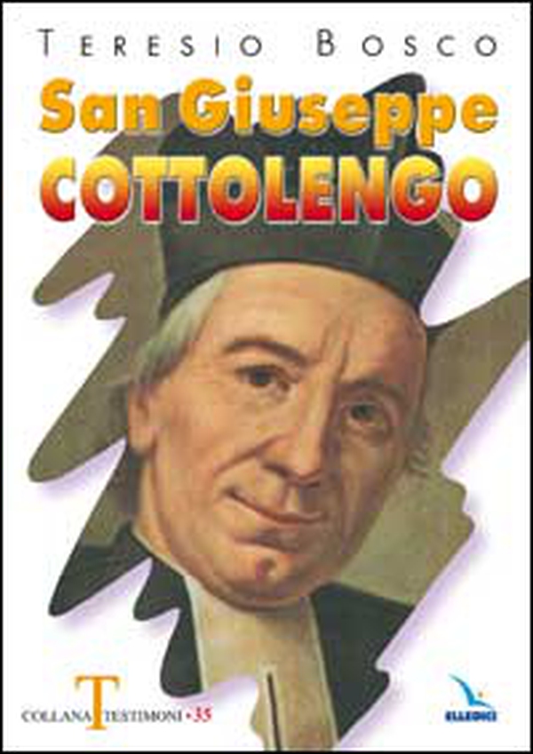 San Giuseppe Cottolengo - Librerie.coop San Giuseppe Cottolengo - Librerie.coop