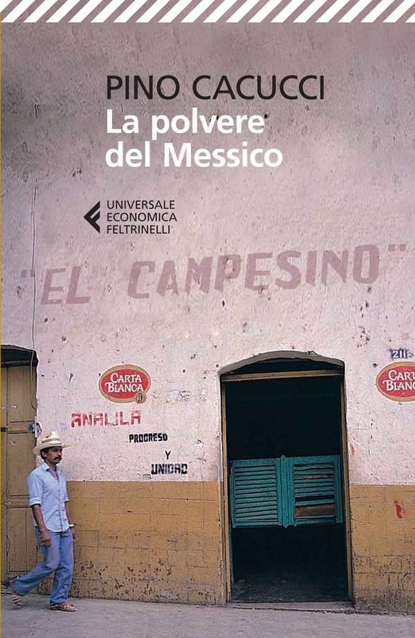 La polvere del Messico - Librerie.coop La polvere del Messico - Librerie.coop
