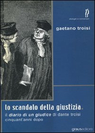 Lo scandalo della giustizia - Librerie.coop