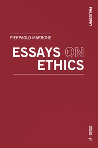 Essays on ethics - Librerie.coop Essays on ethics - Librerie.coop