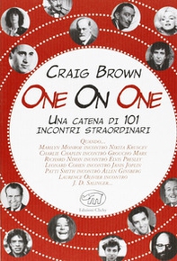 One on One. Una catena di 101 incontri straordinari - Librerie.coop