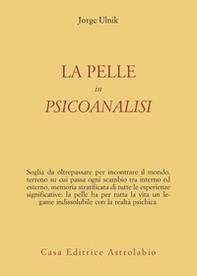 La pelle in psicoanalisi - Librerie.coop La pelle in psicoanalisi - Librerie.coop