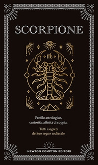 Guida astrologica al segno dello Scorpione - Librerie.coop Guida astrologica al segno dello Scorpione - Librerie.coop