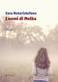 I nomi di Melba - Librerie.coop