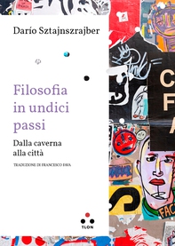 Filosofia in undici passi - Librerie.coop