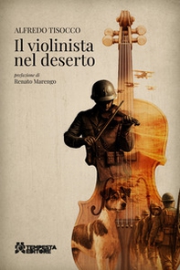 Il violinista nel deserto - Librerie.coop