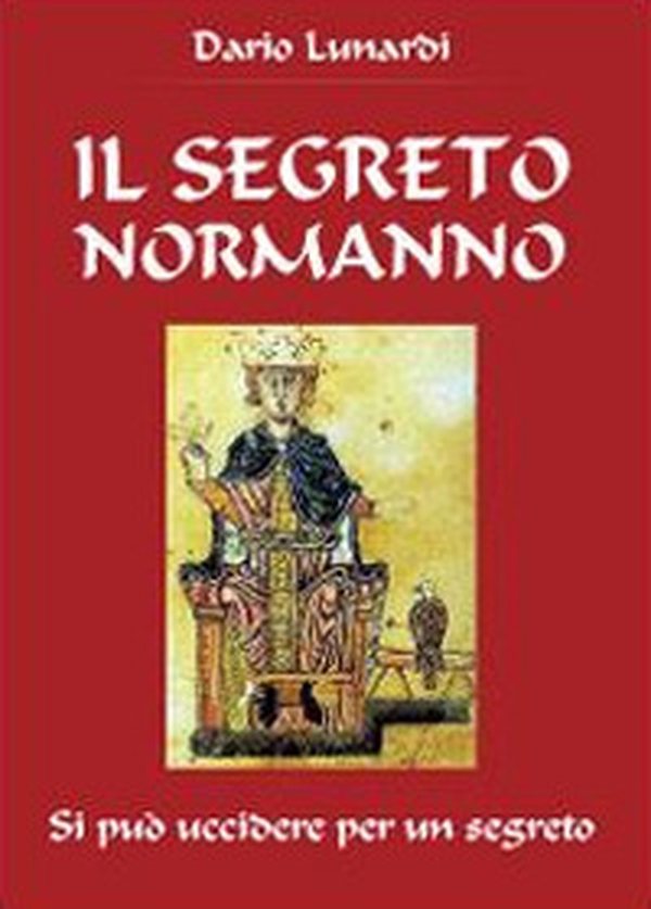 Il segreto normanno - Librerie.coop Il segreto normanno - Librerie.coop